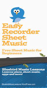Free free soprano (descant) recorder sheet music sheet music pieces to download from 8notes.com Recorder Sheet Music Free Beginner Sheet Music Bluebird Music Lessons
