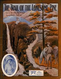 The Trail Of The Lonesome Pine Song Wikipedia