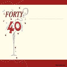 Free Printable 40th Birthday Card Template Free Printable 40th Birthday Invitations For James 40th Birthday Party Invites Birthday Party Invitation Templates Free Birthday Invitation Templates