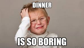 Image result for boring dinner