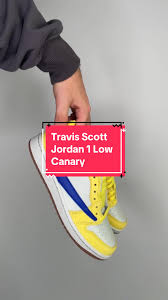 Travis Scott Jordan 1 Low Canary: Eine Sneaker-Review