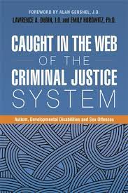 Caught In The Web Of The Criminal Justice System Ebook By Gary Mesibov Rakuten Kobo