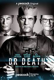 Death tells the terrifying true story of dr. Dr Death Tv Series 2021 Imdb