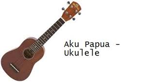 Tanah papua tanah yang kaya, surga kecil jatuh ke bumi. Chord Gitar Aku Papua Gambar Pohon