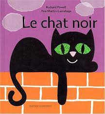 Le Chat noir: 9782013909082: Powell, Richard, Martin Larranaga, Ana: Books  - Amazon.com