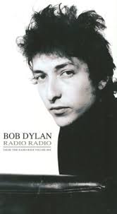 Radio Radio: Bob Dylan's Theme Time Radio Hour...