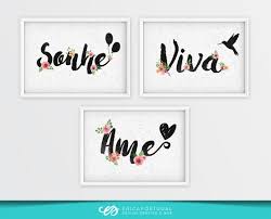 Kit 3 Posters Para Imprimir No Elo7 Erica Portugal Design Deb179 Tecido canvas 100 % algodão ( o mesmo tecido muito utilizado em quadros pintados a mão, obras. kit 3 posters para imprimir