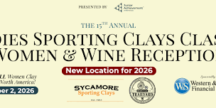 Ladies Sporting Clays Classic and Women & Wine