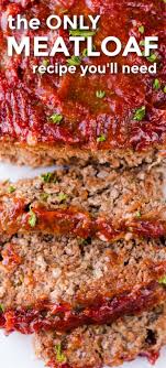 I Ve Been Working On Perfecting The Best Meatloaf Recipe And Here It Is The Texture Is In 2020 Best Easy Meatloaf Recipe Good Meatloaf Recipe Classic Meatloaf Recipe