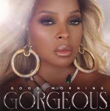 MARY J. BLIGE: GOOD MORNING GORGEOUS (CD) 17059190228