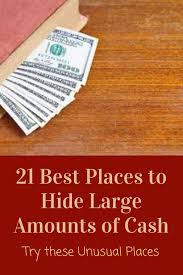 You Surely Need To Keep Some Cash At Home For Emergencies However You Re Under No Obligation To Keep Any Am In 2020 Hide Money Ways To Hide Money Secret Hiding Spots