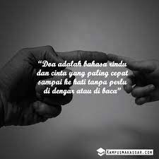 Doa Adalah Bahasa Rindu Dan Cinta Yang Paling Cepat Sampai Ke Hati Tanpa Perlu Di Dengar Atau Di Baca Membaca Doa Bijak