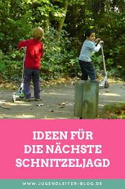 Schnitzeljagd Fur Kinder Und Jugendliche Jugendleiter Blog Schnitzeljagd Kinder Schnitzeljagd Schnitzeljagd Kindergeburtstag