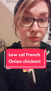 Delicious Low Calorie French Onion Chicken Recipe