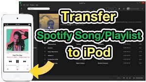 How To Sync Spotify Song Playlist To Ipod Youtube