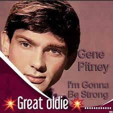Gene Pitney from 1965 I must be seeing things this happens it really does  but it is a good song Good lyrics hope you enjoy ✌️🙂✌️