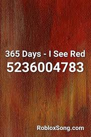 Roblox mexican corridos audio ids/codes mexican independence day special/part three (20 ids) i do not own. 365 Days I See Red Roblox Id Roblox Music Codes Roblox I See Red Songs