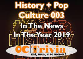 2020 was a weird year — here are our favorite weird moments. History Trivia Quiz 003 2019 News Stories Trivia Octrivia Com