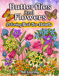 Diynetwork.com master gardener maureen gilmer shares her secrets to growing great flowers. Amazon Com Butterflies And Flowers Coloring Book For Adults Stress Relieving Patterns 9781727335804 Coloring Hue Books