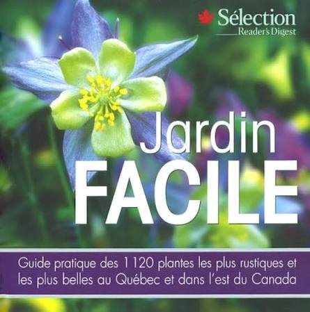 Amazon.com: Jardin facile - Guide pratique des: 1120 plantes les plus rustiques et...: 9780888508690: Various: Books