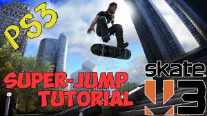 When you purchase through links o. Skate 3 How To Super Jump Easy Tutorial Hd Ps3 Youtube