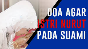 Rajah Agar Istri Tunduk Pada Suami Masnurul