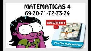 , , , , busca tu tarea de desafíos matemáticos quinto grado: Respondiendo Desafios Matematicos Cuarto Grado De Primaria Paginas 69 70 71 72 73 74 Youtube