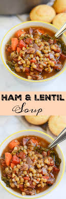 Ham And Lentil Soup The Perfect Way To Use Leftover Ham It S Quick Inexpensive And Really Delicious Smi Ham And Lentil Soup Ham Soup Recipes Soup Recipes