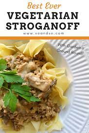 Vegetarian Beef Stroganoff With Gardein Beefless Ground Xo So Vegetarian Comfort Food Vegetarian Stroganoff Vegetarian Comfort Food Vegetarian