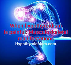 Hyperthyroidism is basically the opposite of hypothyroidism. When Hypothyroidism Is Painful Musculoskeletal Manifestations Hypothyroid Mom