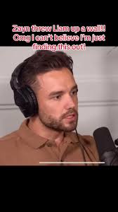 Zayn Throwing Liam Against the Wall: Shocking Revelation Unveiled