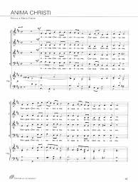 Anima christi, sanctifica me corpus christi, salva me sanguis christi, inebria me aqua lateris christi, lava me passio christi, conforta me o bone jesu, exaudi me intra tua vulnera absconde me. Anima Christi Alma De Cristo Partitura Spartito Marco Frisina
