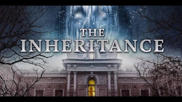 THE INHERITANCE Official Trailer (2021) Horror