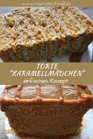 die russische torte karamellmadchen besteht aus einem luftigen karamell teig und einer leckeren schmandcreme d karamelltorte karamell torte russische torten