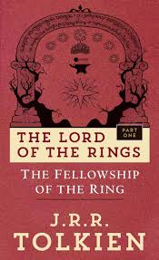 The Fellowship of the Ring [Book]
