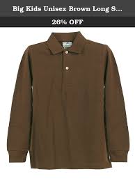 Big Kids Unisex Brown Long Sleeve School Uniform Polo Shirt 12 A Great Polo The Perfect School Uniform Item Suitable For Bot Clothes Mens Tops School Uniform