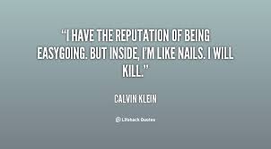 Quotes About Easy Going 147 Quotes