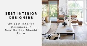 Check spelling or type a new query. 20 Best Interior Designers In Seattle You Should Know