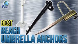 It comes with an integrated corkscrew sand anchor that will have your umbrella. 10 Best Beach Umbrella Anchors 2018 Youtube