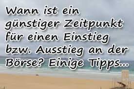 ++ 5 tipps im überblick. Wann Aktien Kaufen Wann Verkaufen Einstieg Ausstieg 2021