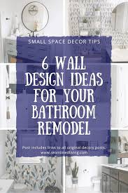 Wall paneling adds texture and elegance to any room in your home. 6 Bathroom Wall Design Ideas For Your Small Bathroom Remodel Seamlined Living