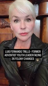Luis Fernando Trillo: Ex-Líder Adventista Enfrenta Cargos