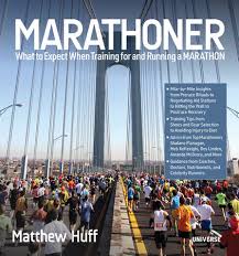 Maybe you would like to learn more about one of these? Marathoner What To Expect When Training For And Running A Marathon Rizzoli New York