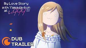 My Love Story with Yamada-kun at Lv999 | DUB TRAILER - YouTube