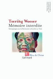 Amazon.com: Mémoire interdite: Témoignages sur la Révolution culturelle au  Tibet: 9782070131150: Tsering Woeser, Bourrit, Bernard, Zhang-Bourrit, Li:  Books