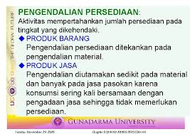 Pengendalian persediaan merupakan salah satu kegiatan dari urutan kegiatankegiatan yang saling berhubungan antara kegiatan satu dengan kegiatan lainnya dalam seluruh operasi produksi. Manajemen Operasional Manajemen Persediaan Putri Irene Kanny Putriirenestaff