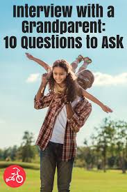 Our online grandparent trivia quizzes can be adapted to suit your requirements for taking some of the top grandparent quizzes. Interview With A Grandparent 16 Questions To Ask