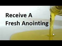Image result for images fresh anointing