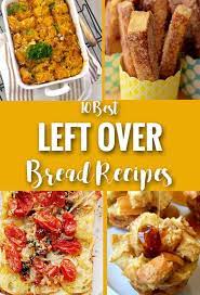 Make your own seasoned breadcrumbs by cooking bride. Left Over Bread Recipes Is A Great Collection Of Ideas Wondering What To Do With The Left Recipes With Old Bread Recipes With Bread Slices Stale Bread Recipes