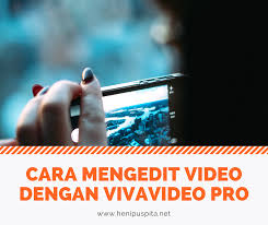 Check spelling or type a new query. Cara Mengedit Video Dengan Vivavideo Pro Heni Puspita